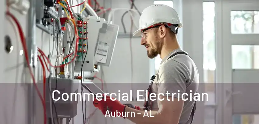  Commercial Electrician Auburn - AL